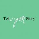 mint green square with the text Tell Your Story. Your is white color and in cursive.